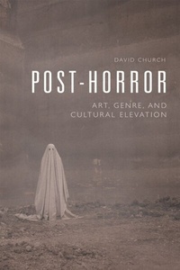Enlarge image Cover: Post-Horror - Edinburgh University Press
