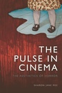 Cover: Pulse in Cinema - Edinburgh University Press