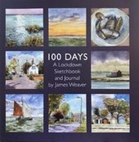 Enlarge image Cover: 100 Days - James Weaver Publishing