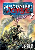 Cover: Mississippi Zombie - Volume 2 - Caliber Comics