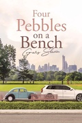 Cover: Four Pebbles on a Bench - Page Publishing, Inc.