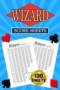 Abbildung von: Wizard Score Sheets - Lulu.com