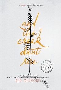 Enlarge image Cover: And The Creek Don't Rise - Macgillemhur Publishing