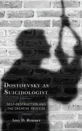Cover: Dostoevsky as Suicidologist - Lexington Books