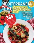 Cover: Mediterranean diet cookbook for beginners 2021 - Charlie Creative Lab Ltd