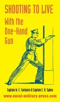 Cover: Shooting to Live - Naval & Military Press