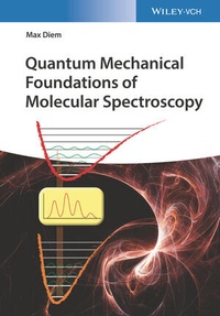 Abbildung von: Quantum Mechanical Foundations of Molecular Spectroscopy - Wiley-VCH