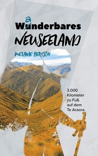 Abbildung von: Wanderbares Neuseeland - BoD - Books on Demand