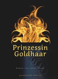 Cover: Prinzessin Goldhaar - Salpeterer-Verlag