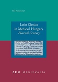 Cover: Latin Classics in Medieval Hungary - Central European University Press