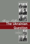 Cover: The Ukrainian Question - Central European University Press