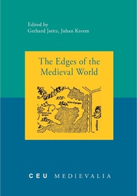 Enlarge image Cover: The Edges of the Medieval World - Central European University Press