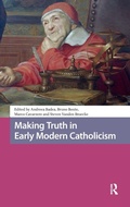Cover: Making Truth in Early Modern Catholicism - Amsterdam University Press