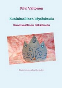 Abbildung von: Kuninkaallinen käytöskoulu - Books on Demand