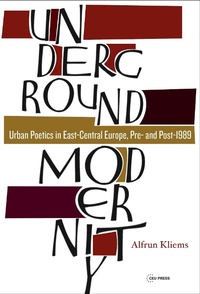 Abbildung von: Underground Modernity - Central European University Press