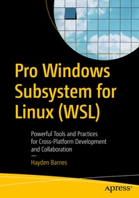 Abbildung von: Pro Windows Subsystem for Linux (WSL) - Apress