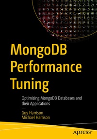 Enlarge image Cover: MongoDB Performance Tuning - APress
