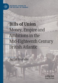 Enlarge image Cover: Bills of Union - Palgrave Pivot