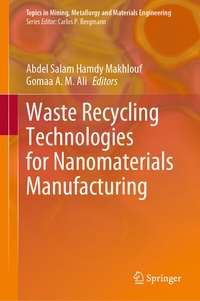 Abbildung von: Waste Recycling Technologies for Nanomaterials Manufacturing - Springer