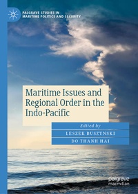 Enlarge image Cover: Maritime Issues and Regional Order in the Indo-Pacific - Palgrave Macmillan