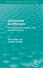 Cover: Community Architecture (Routledge Revivals) - Routledge