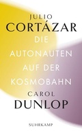 Cover: Die Autonauten auf der Kosmobahn - Suhrkamp