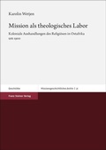 Cover: Mission als theologisches Labor - Franz Steiner Verlag
