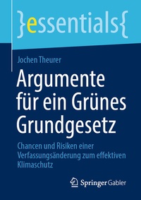 Abbildung von: Argumente für ein Grünes Grundgesetz - Springer Gabler