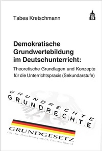 Abbildung von: Demokratische Grundwertebildung im Deutschunterricht - Schneider bei wbv