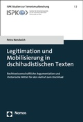 Cover: Legitimation und Mobilisierung in dschihadistischen Texten - Nomos