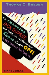 Abbildung von: Als Champion Jack Dupree mir half, im strömenden Regen einen Opel anzuschieben - Maro