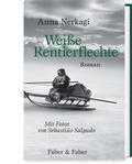 Cover: Wei&szlig;e Rentierflechte - Faber & Faber