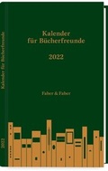Cover: Kalender f&uuml;r B&uuml;cherfreunde. Das Jahr 2022 (Limitierte Vorzugsausgabe in Leder) - Faber & Faber