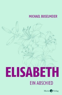 Abbildung von: Elisabeth - Morio