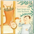 Cover: Zwei Jungs und eine Hochzeit - S&uuml;dpol Verlag GmbH