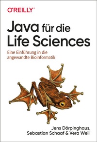 Abbildung von: Java für die Life Sciences - O'Reilly