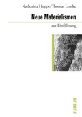 Cover: Neue Materialismen zur Einf&uuml;hrung - Junius