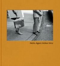 Abbildung von: Volker Hinz, Hello. Again. - Hartmann Projects Verlag