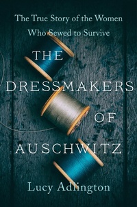 Enlarge image Cover: The Dressmakers of Auschwitz - HarperCollins