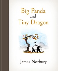 Abbildung von: Big Panda and Tiny Dragon - Michael Joseph Ltd