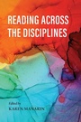 Cover: Reading Across the Disciplines - Indiana University Press