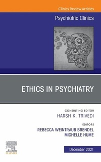 Abbildung von: Psychiatric Ethics, An Issue of Psychiatric Clinics of North America, E-Book - Elsevier