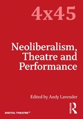 Cover: Neoliberalism, Theatre and Performance - Routledge