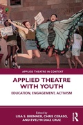 Cover: Applied Theatre with Youth - Routledge
