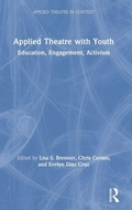 Cover: Applied Theatre with Youth - Routledge