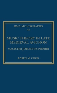Abbildung von: Music Theory in Late Medieval Avignon - Routledge