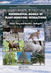 Enlarge image Cover: Mathematical Models of Plant-Herbivore Interactions - Chapman & Hall/CRC