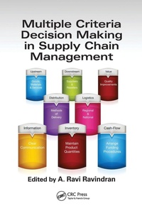 Enlarge image Cover: Multiple Criteria Decision Making in Supply Chain Management - CRC Press