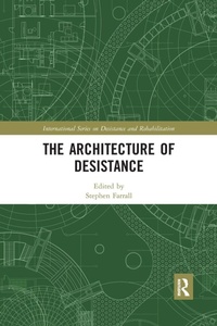 Enlarge image Cover: The Architecture of Desistance - Routledge