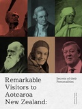 Cover: Remarkable Visitors to Aotearoa New Zealand (The Remarkables) - The Remarkables